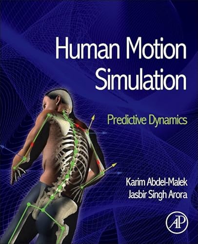 Beispielbild fr Human Motion Simulation: Predictive Dynamics zum Verkauf von Iridium_Books