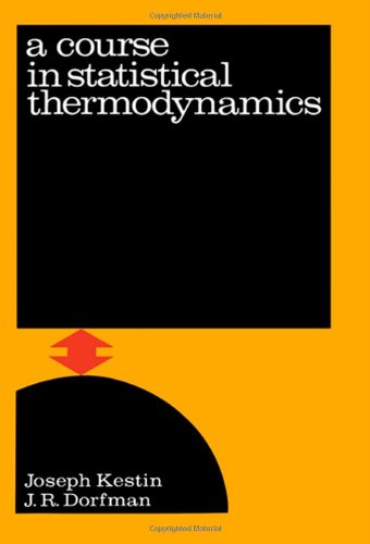 Imagen de archivo de A Course In Statistical Thermodynamics a la venta por Irish Booksellers