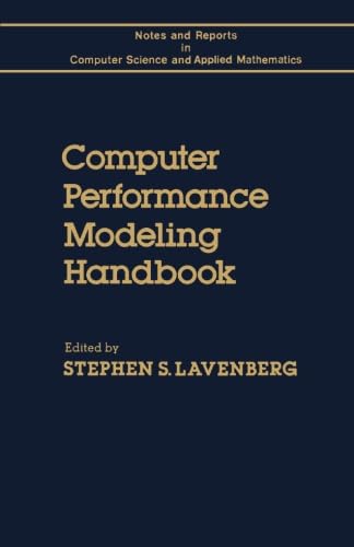 9780124053656: Computer Performance Modeling Handbook