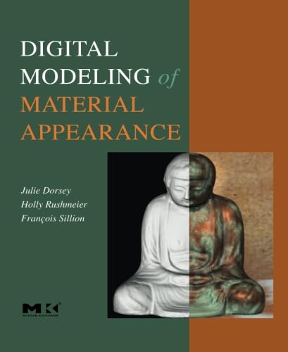 9780124054424: Digital Modeling of Material Appearance