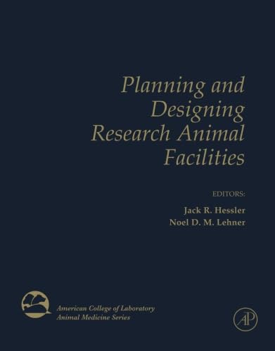 9780124054479: Planning and Designing Research Animal Facilities