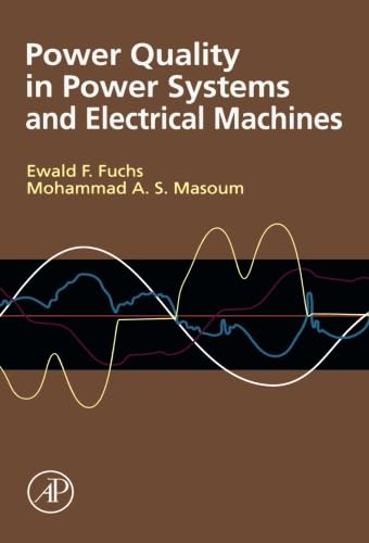 9780124054516: Power Quality in Power Systems and Electrical Machines