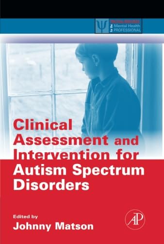 9780124054790: Clinical Assessment and Intervention for Autism Spectrum Disorders