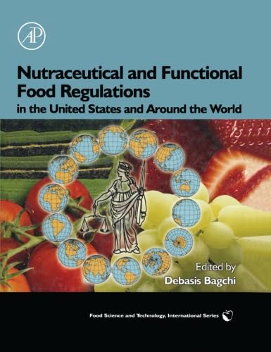 9780124054967: Nutraceutical and Functional Food Regulations in the United States and Around the World