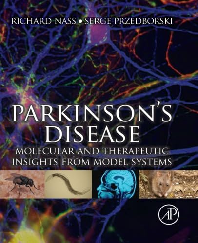 9780124055049: Parkinson's Disease: Molecular and Therapeutic Insights from Model Systems