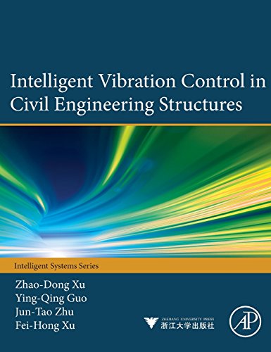 Beispielbild fr Intelligent Vibration Control in Civil Engineering Structures zum Verkauf von Books Puddle