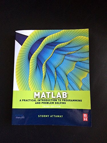 Stock image for Matlab: A Practical Introduction to Programming and Problem Solving for sale by SecondSale