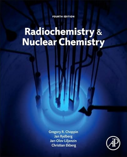 Stock image for Radiochemistry and Nuclear Chemistry for sale by Chiron Media