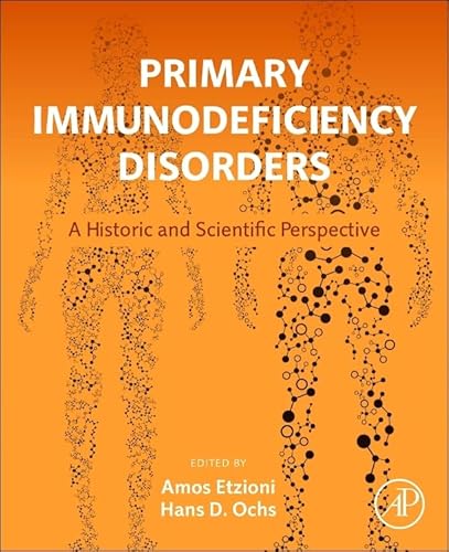 Imagen de archivo de Primary Immunodeficiency Disorders: A Historic and Scientific Perspective a la venta por Chiron Media