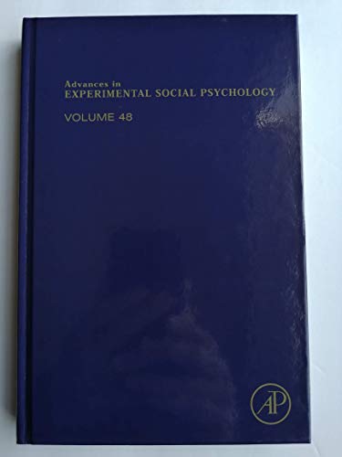Stock image for ADVANCES IN EXPERIMENTAL SOCIAL PSYCHOLOGY: VOLUME 48 for sale by Basi6 International