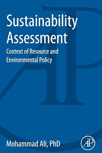 9780124071964: Sustainability Assessment: Context of Resource and Environmental Policy