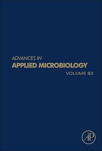 Stock image for Advances in Applied Microbiology, Volume 83 for sale by Zubal-Books, Since 1961