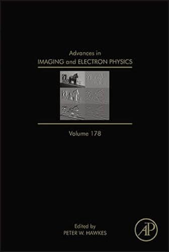9780124077010: Advances in Imaging and Electron Physics (Volume 178)