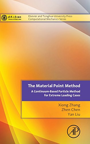 9780124077164: The Material Point Method: A Continuum-based Particle Method for Extreme Loading Cases