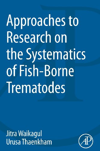 9780124077201: Approaches to Research on the Systematics of Fish-Borne Trematodes