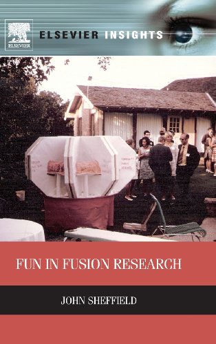 9780124077935: Fun in Fusion Research (Elsevier Insights)