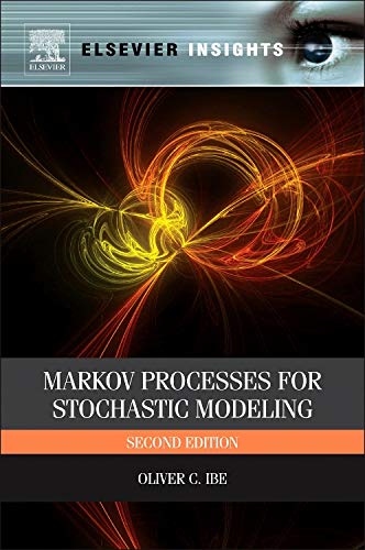 Stock image for Markov Processes for Stochastic Modeling (Elsevier Insights) for sale by dsmbooks