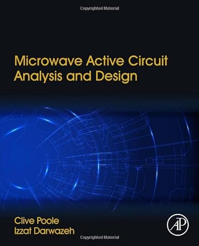 9780124078239: Microwave Active Circuit Analysis and Design