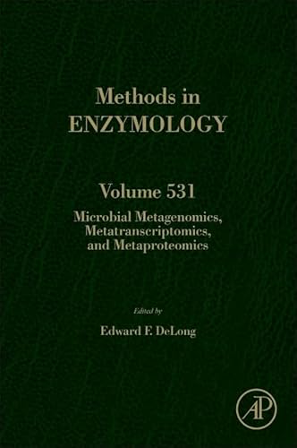 9780124078635: Microbial Metagenomics, Metatranscriptomics, and Metaproteomics (Volume 531) (Methods in Enzymology, Volume 531)