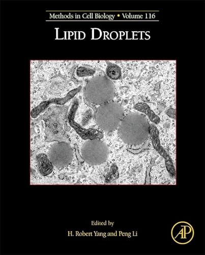 9780124080515: Lipid Droplets: Methods in Cell Biology: 116: Volume 116 (Methods in Cell Biology, Volume 116)