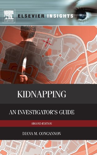 Beispielbild fr Kidnapping: An Investigator s Guide zum Verkauf von Revaluation Books