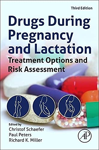 Stock image for Drugs During Pregnancy and Lactation: Treatment Options and Risk Assessment (Schaefer, Drugs During Pregnancy and Lactation) for sale by Byrd Books
