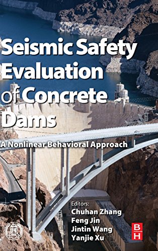 Beispielbild fr Seismic Safety Evaluation of Concrete Dams: A Nonlinear Behavioral Approach zum Verkauf von Brook Bookstore On Demand