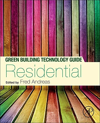 9780124081048: Green Building Technology Guide: Volume 1 - Residential