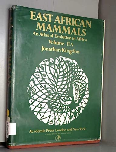Stock image for East African Mammals: v. 2A: An Atlas of Evolution in Africa for sale by bmyguest books