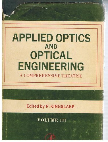 Beispielbild fr Optical Components. Applied Optics and Optical Engineering Volume III zum Verkauf von Zubal-Books, Since 1961