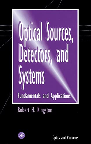 9780124086555: Optical Sources, Detectors, and Systems