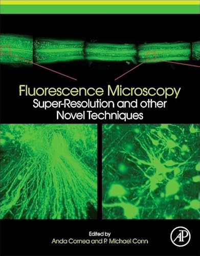 Imagen de archivo de Fluorescence Microscopy: Super-Resolution and other Novel Techniques a la venta por Chiron Media