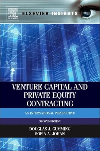 Stock image for Venture Capital and Private Equity Contracting: An International Perspective (Elsevier Insights) for sale by Chiron Media