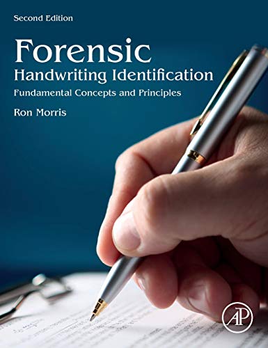 Beispielbild fr Forensic Handwriting Identification: Fundamental Concepts and Principles zum Verkauf von Books Puddle