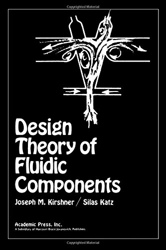 9780124102507: Design Theory of Fluidic Components