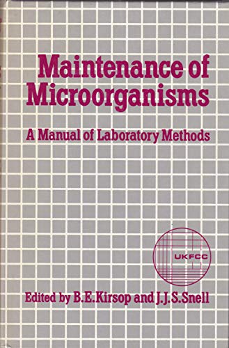 9780124103504: Maintenance of Microorganisms A Manual of Laboratory Methods