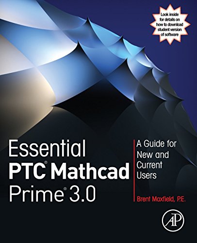 Stock image for Essential PTC Mathcad Prime 3.0: A Guide for New and Current Users for sale by Goodwill