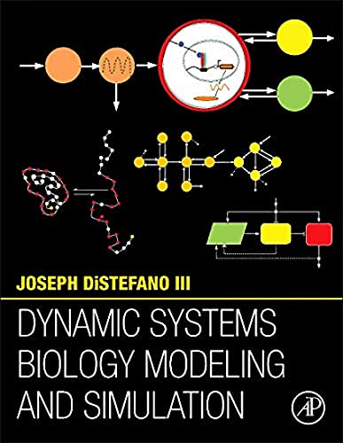 9780124104112: Dynamic Systems Biology Modeling and Simulation