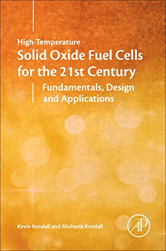 9780124104532: High-temperature Solid Oxide Fuel Cells for the 21st Century: Fundamentals, Design and Applications