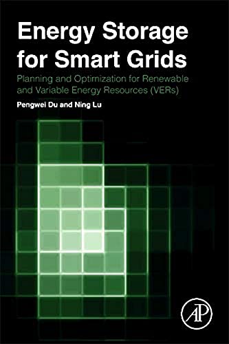 9780124104914: Energy Storage for Smart Grids: Planning and Operation for Renewable and Variable Energy Resources (VERs)