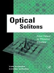 Stock image for Optical Solitons: From Fibers to Photonic Crystals for sale by HPB-Red