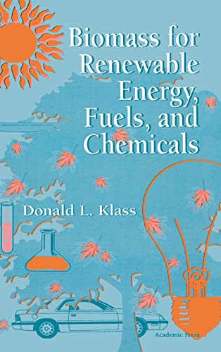 9780124109506 Biomass For Renewable Energy Fuels And