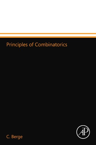 Principles of Combinatorics (9780124109780) by Berge, C.