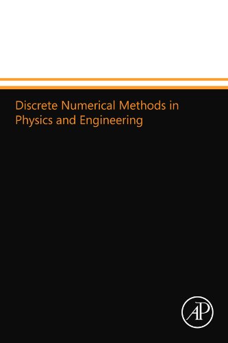 Stock image for Discrete Numerical Methods in Physics and Engineering for sale by Revaluation Books