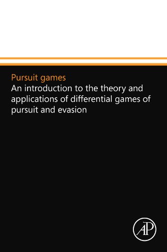 9780124110069: Pursuit games: An introduction to the theory and applications of differential games of pursuit and evasion