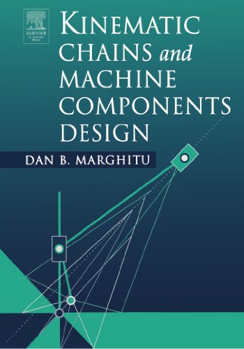 9780124112797: Kinematic Chains and Machine Components Design