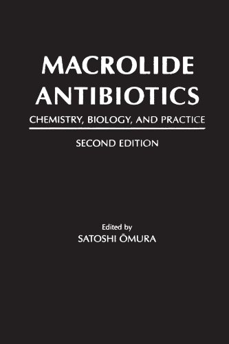 9780124113046: Macrolide Antibiotics, Second Edition: Chemistry, Biology, and Practice