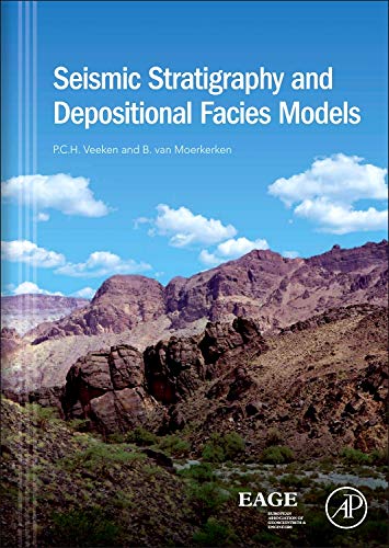 9780124114555: Seismic Stratigraphy and Depositional Facies Models