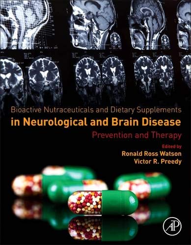 Imagen de archivo de Bioactive Nutraceuticals and Dietary Supplements in Neurological and Brain Disease: Prevention and Therapy a la venta por HPB-Red