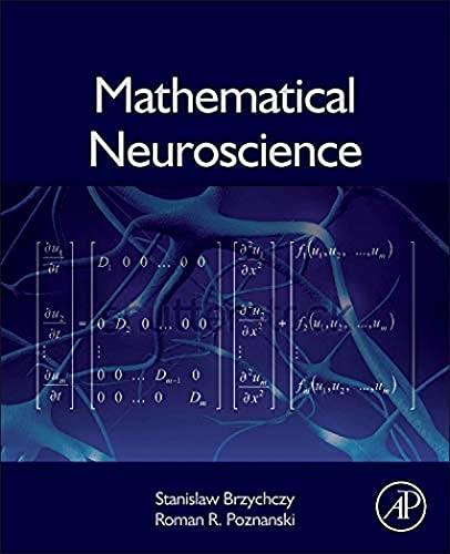 Stock image for Mathematical Neuroscience for sale by GF Books, Inc.